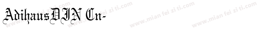 AdihausDIN Cn字体转换